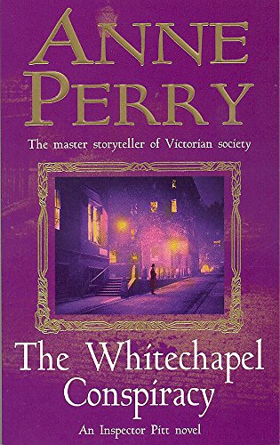The Whitechapel Conspiracy (Thomas Pitt Mystery