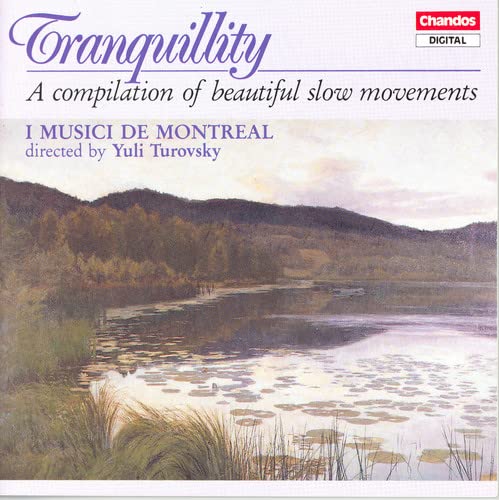 I Musici De Montreal - TRANQUILLITY [CD]