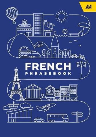 Phrasebook French (AA Phrasebooks) (Easy French)