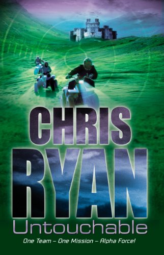 Alpha Force: Untouchable: Book 10 (Alpha Force, 10)