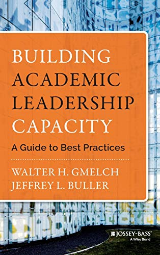 Building Academic Leadership Capacity: A Guide to Best Practices