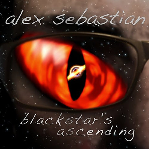 Alex Sebastian - Blackstar's Ascending [CD]