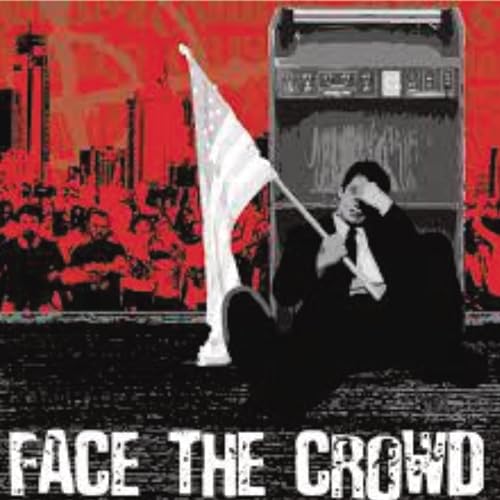 Combat Crisis - Face The Crowd [CD]