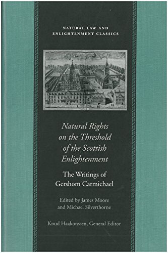 Natural Rights on the Threshold of the Scottish Enlightenment