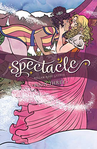 Spectacle, Book Three: 3