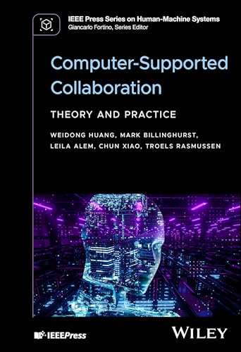 Computer-Supported Collaboration : Theory and Practice