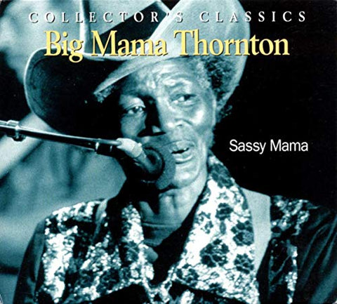 Big Mama Thornton - Sassy Mama [CD]