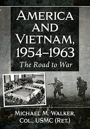 Book cover: “America and Vietnam, 1954-1963” with historical photos.
