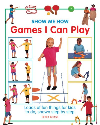 Show Me How: Games I can Play