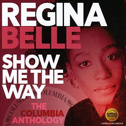 Belle Regina - Show Me The Way: The Columbia Anthology [CD]