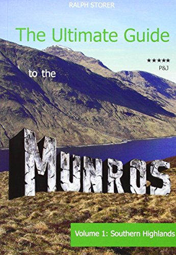 The Ultimate Guide to the Munros : The Southern Highlands : 1