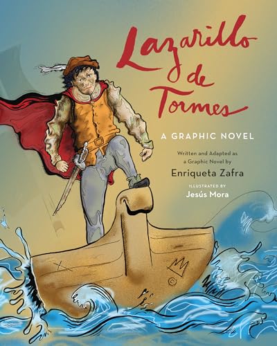 Lazarillo De Tormes : A Graphic Novel