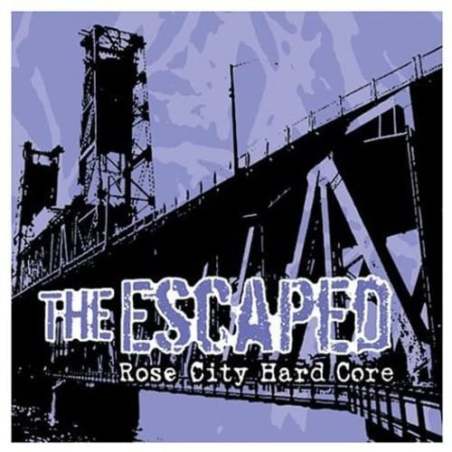 Escaped - rose City Hardcore [CD]