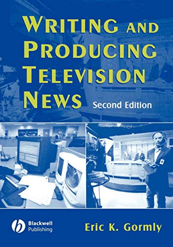Writing News for Television: Style and Format