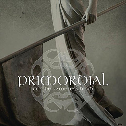 Primordial - To the Nameless Dead [VINYL]