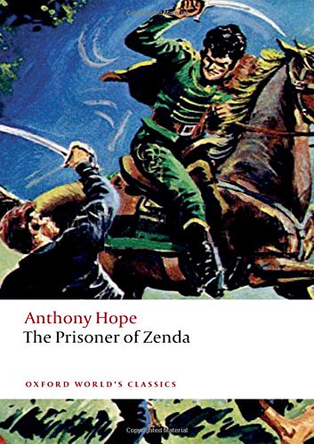 The Prisoner of Zenda (Oxford World's Classics)