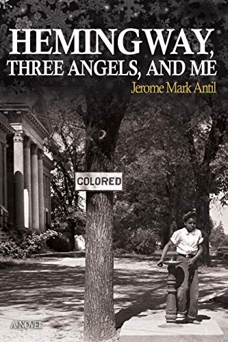 Hemingway, Three Angels, and Me: A Novel: Volume 4 (The Pompey Hollow Book Club)
