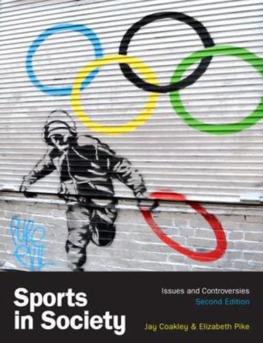 Sports in Society (UK Higher Education Science & Technology Sports Science)