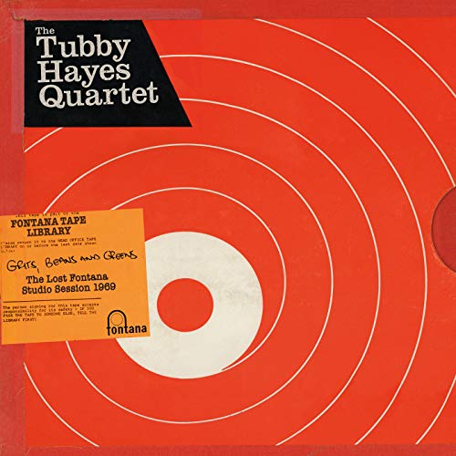 The Tubby Hayes Quartet - Grits, Beans And Greens: The Lost Fontana Studio Session 1969 [VINYL]