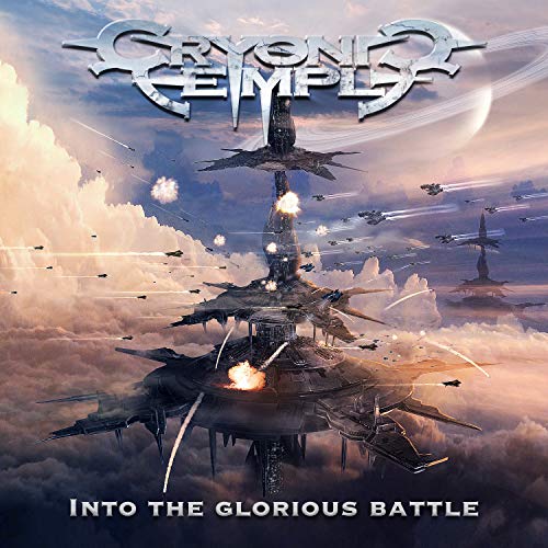 Cryonic Temple - Into The Glorious Battle [CD]
