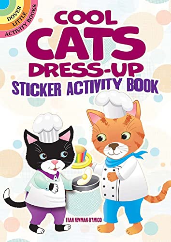 Cool Cats Dress-Up Sticker Activity Book (Dover Little Activity Books)