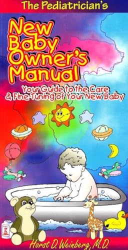 Pediatrician's New Baby Owner's Manual