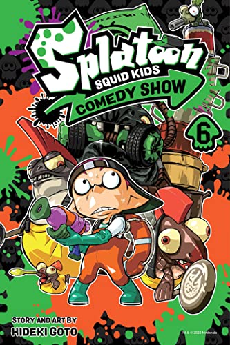 Splatoon: Squid Kids Comedy Show, Vol. 6 : 6
