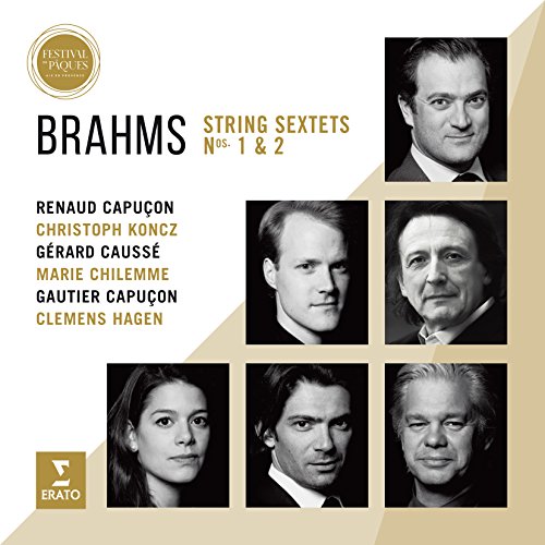 Renaud Capuçon - Brahms: Sextets (Live from Aix [CD]