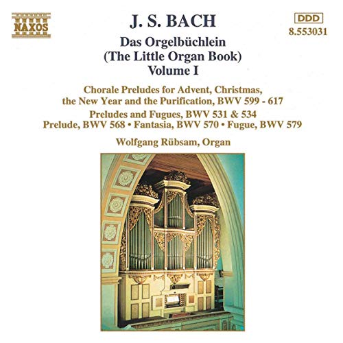 Wolfgang - Bach: Das Orgelbüchlein, Vol.1 [CD]