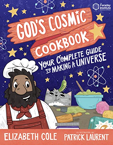 GodÃ¢â‚¬â„¢s Cosmic Cookbook
