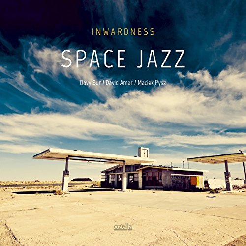 Inwardness - Space Jazz [CD]