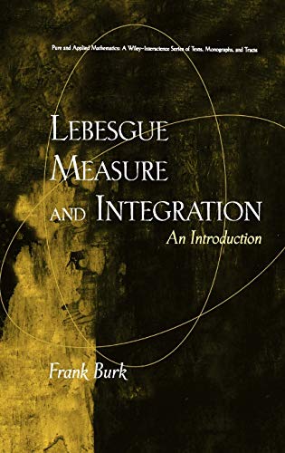Lebesgue Measure and Integration: An Introduction