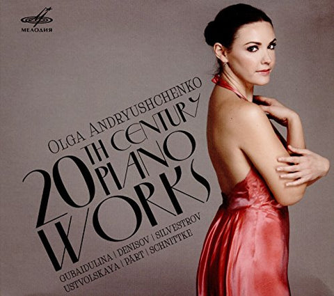 Olga Andryushchenko - 20Th Century Piano Works [CD]