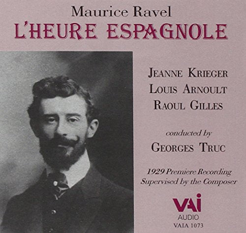 Maurice Ravel - Ravel: L'Heure espagnole [IMPORT] [CD]