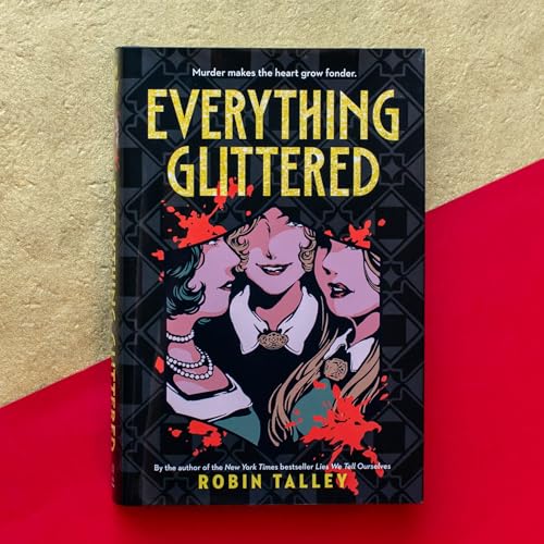 Everything Glittered