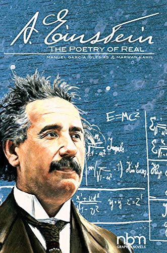 Albert Einstein: The Poetry of Real (Nbm Comics Biographies)