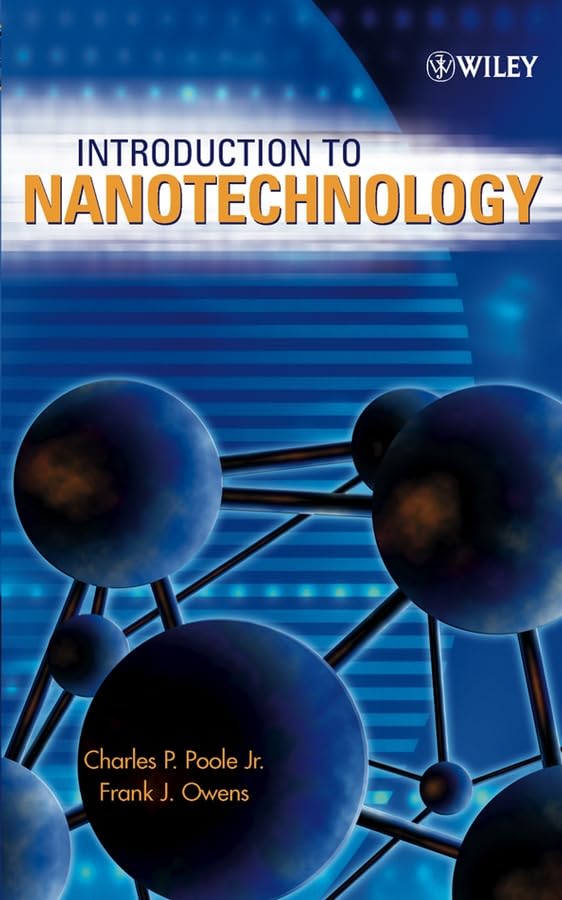 Introduction to Nanotechnology: Selected Topics