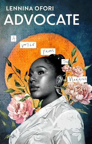 Advocate : A voice from the margins