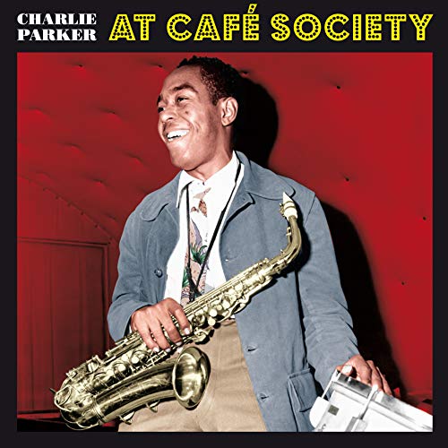 Charlie Parker - At Cafe Society (Red Vinyl) [VINYL]