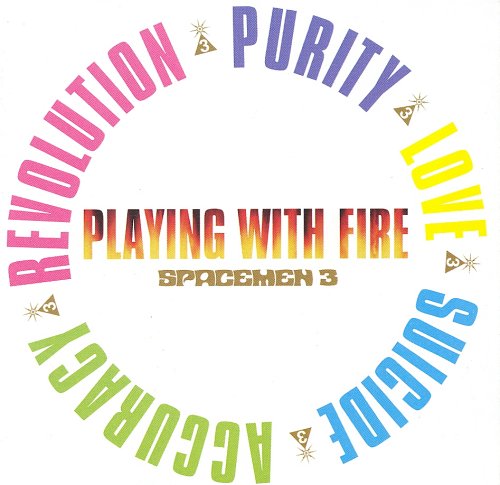 Spacemen 3 - Playing With Fire [CD]