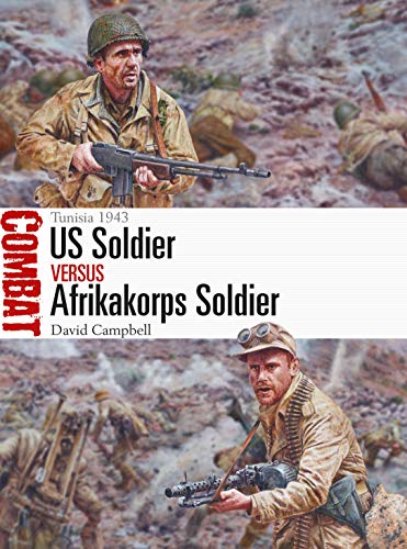 US Soldier vs Afrikakorps Soldier: Tunisia 1943 (Combat)
