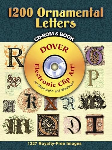 1200 Ornamental Letters (Dover Electronic Clip Art)