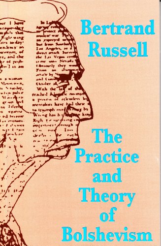 The Practice and Theory of Bolshevism