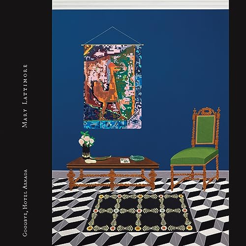 Lattimore Mary - Goodbye Hotel Arkada (inkwell Coloured Vinyl) [VINYL]