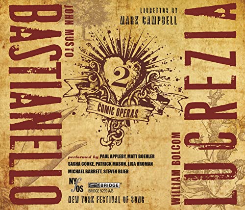 New York Festival Of Song - Musto/ Bolcom: Bastianello/ Lucrezia [CD]