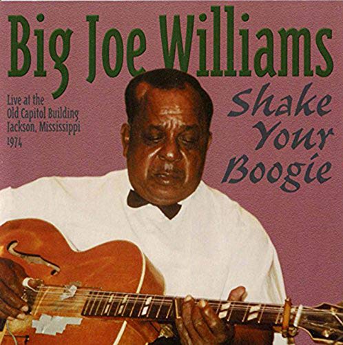 CD cover featuring portrait of blues musician Big Joe Williams with guitar.
