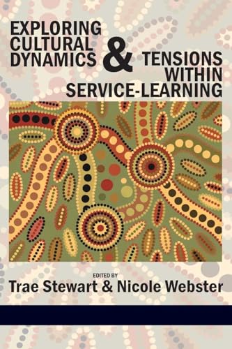 Exploring Cultural Dynamics and Tensions Within Service-Learning