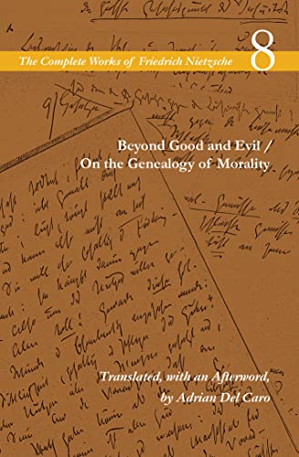 Beyond Good and Evil / On the Genealogy of Morality: Volume 8