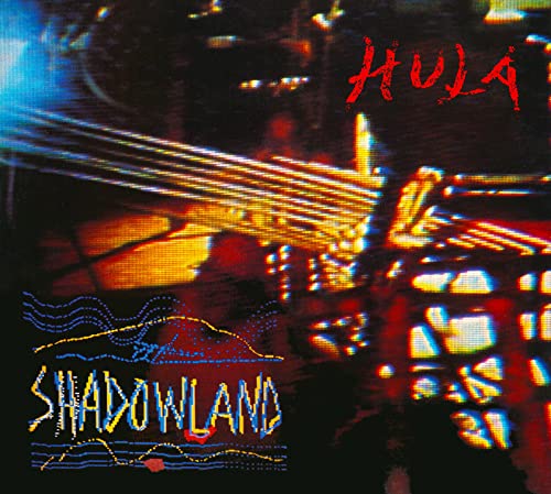 Hula - Shadowland [CD]