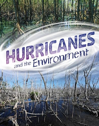 Hurricanes and the Environment